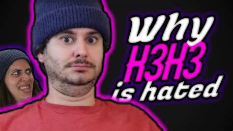 Why H3h3 Is Hated Now Youtube