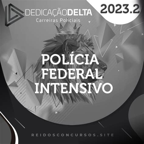 Pf Prepara O Intensiva Agente E Escriv O Da Pol Cia Federal