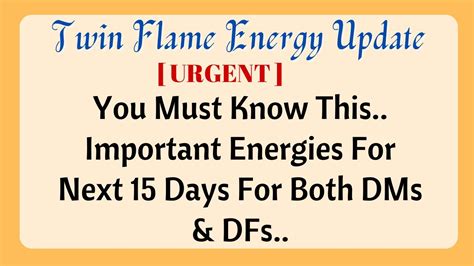 🌈🥀𝐓𝐖𝐈𝐍 𝐅𝐋𝐀𝐌𝐄 𝐄𝐍𝐄𝐑𝐆𝐘 𝐔𝐏𝐃𝐀𝐓𝐄 𝐈𝐦𝐩𝐨𝐫𝐭𝐚𝐧𝐭 𝐄𝐧𝐞𝐫𝐠𝐢𝐞𝐬 𝐅𝐨𝐫 𝐍𝐞𝐱𝐭 𝟏𝟓 𝐃𝐚𝐲𝐬 𝐅𝐨𝐫
