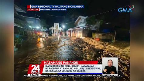 Ilang Bahagi Ng Bicol Region Nakaranas Ng Pagbaha At Pagguho Ng Lupa