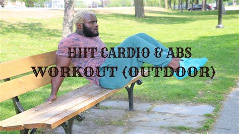 Intense HIIT Cardio And Abs Workout Outdoor Workout YouTube