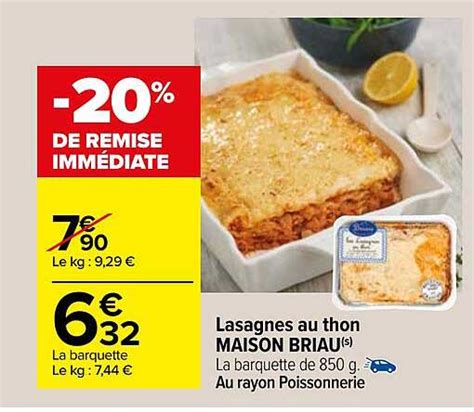 Promo Lasagnes Au Thon Maison Briau Chez Carrefour Icatalogue Fr