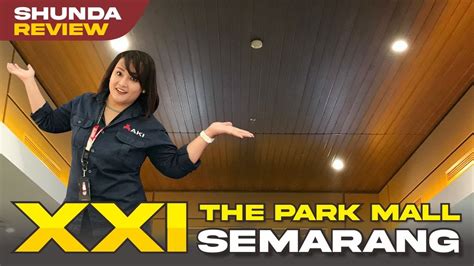 SPILL HASIL PEMASANGAN SHUNDA PLAFON XXI THE PARK MALL SEMARANG YouTube