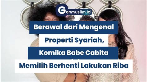 Kisah Inspiratif Babe Cabita Berawal Dari Mengenal KPR Syariah Hingga