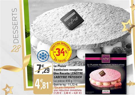 Promo Le Plaisir Framboises nougatine Une Recette Lenôtre Labeyrie