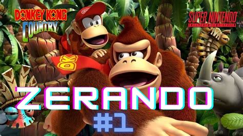 GAMEPLAY DONKEY KONG COUNTRY 1 CAMPANHA Zerando YouTube