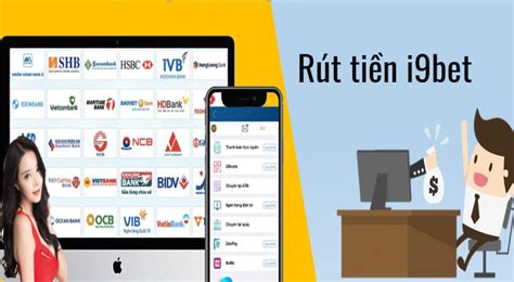 Rút Tiền I9bet Hướng Dẫn Chi Tiết Và Giải Mã Thắc Mắc