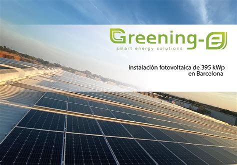 Instalación fotovoltaica de 395 kWp en Barcelona Greening e