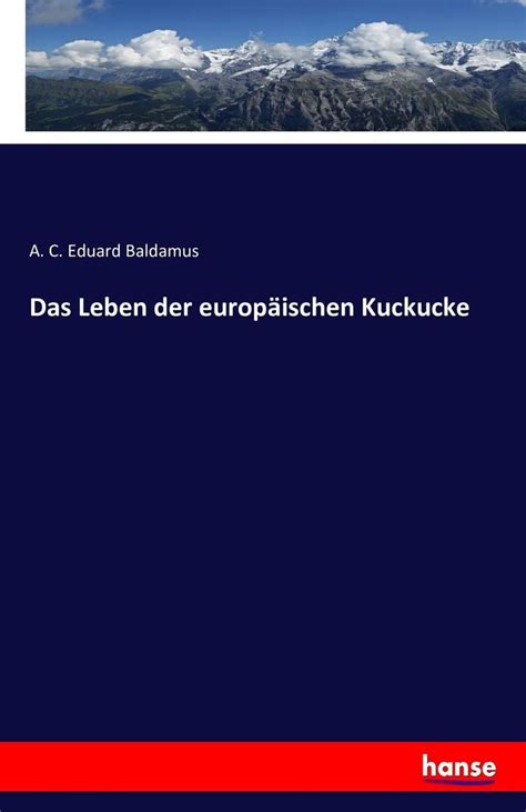 Das Leben der europäischen Kuckucke online kaufen