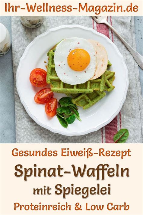 Protein Spinat Waffeln mit Spiegelei Low Carb Eiweiß Waffel Rezept