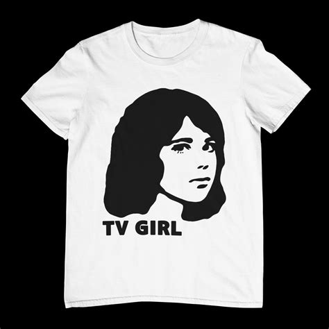 Tv Girl Shirt Tv Girl Tee Tv Girl Merch Tv Girl Album