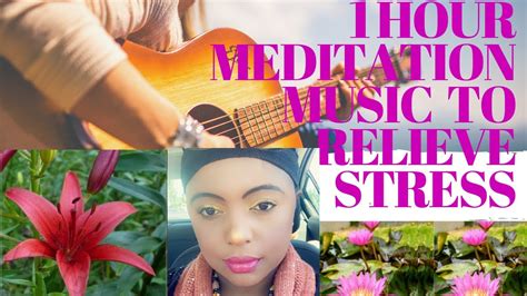 Asmr 1 Hour Meditation Music To Relieve Stress Calm The Mind Improve