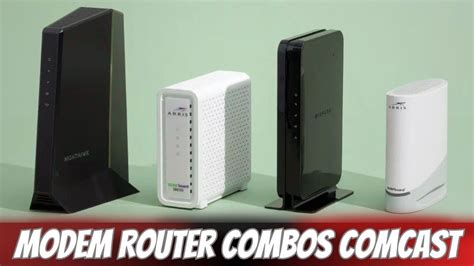 Best Modem Router Combos For Comcast 2024 YouTube