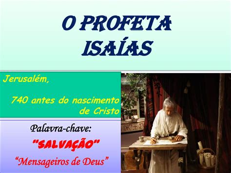 O Profeta Isa As Ppt