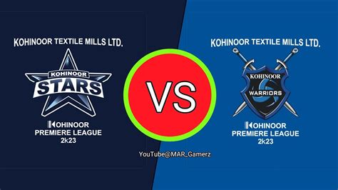 Kohinoor Stars Vs Kohinoor Warriors Youtube