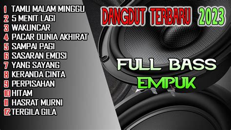 Full Bass Empuk Paling Dicari Dangdut Orgen Tunggal Rhoma Irama