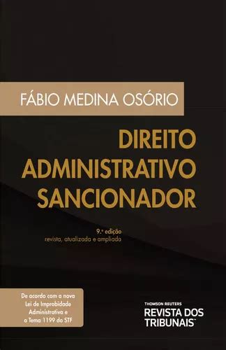 Direito Administrativo Sancionador Edi O De F Bio Medina Os Rio