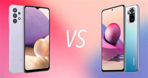 Samsung Galaxy A32 Vs Xiaomi Redmi Note 10 Todas Las Diferencias Que