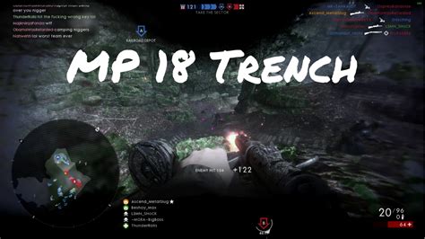 MP 18 Trench 98 16 No Need To ADS Battlefield 1 Argonne Forest