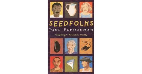 Seedfolks By Paul Fleischman