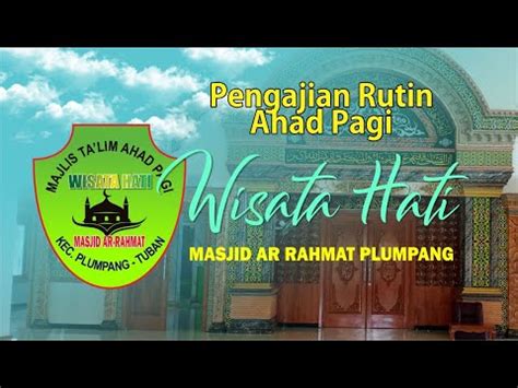 Live Pengajian Umum Dalam Rangka Harlah Ke Wisata Hati Bersama