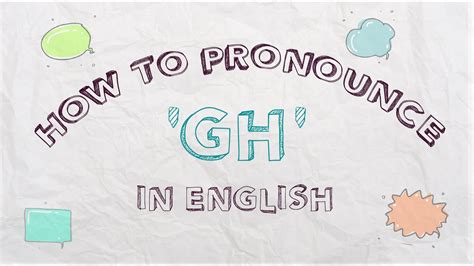 How To Pronounce ‘gh In English Youtube