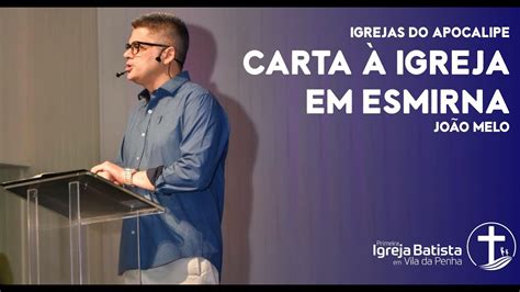 Igrejas do Apocalipse Carta à igreja em Esmirna YouTube