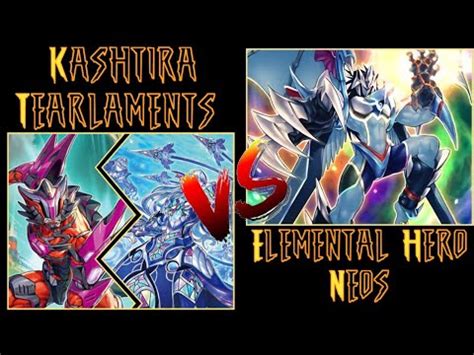 Yu Gi Oh OTS Locals Kashtira Tearlaments Vs Elemental Hero Neos