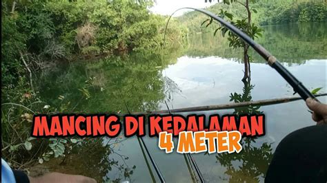 Mancing Di Kedalaman 4 Meter Di Waduk Riam Kanan Kalimantan Selatan