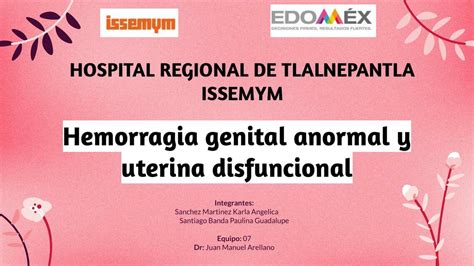 Hemorragia genital anormal y uterina disfuncional Angélica Mena uDocz