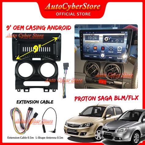 Proton SAGA BLM FLX 2008 2015 UPPER TYPE Android Player Casing 9 Inch