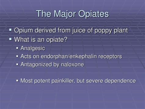 Ppt The Major Opiates Powerpoint Presentation Free Download Id 5840188