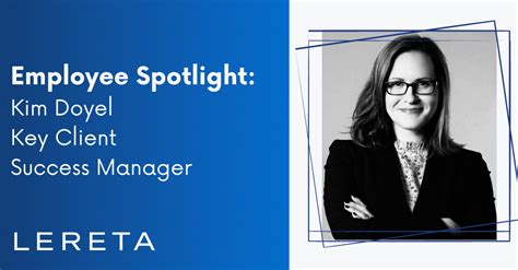 Meet Kim Doyel Key Client Success Manager At Lereta