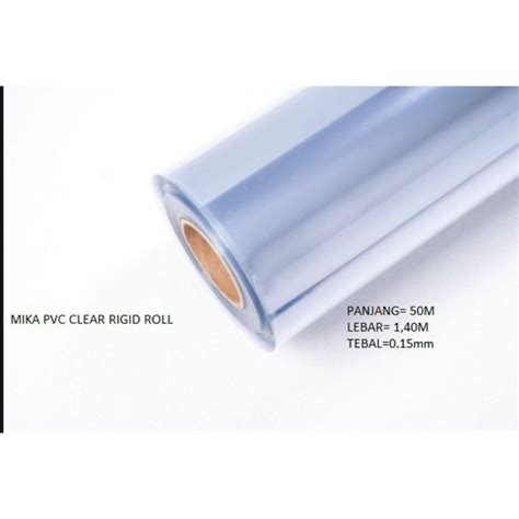 Jual Plastik Mika PVC Rigit Kaku Clear Roll Panjang 50m Lebar 1 4m