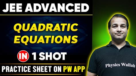 Quadratic Equations In One Shot Jee Advanced 💪 Basics To Pyqs 🔥