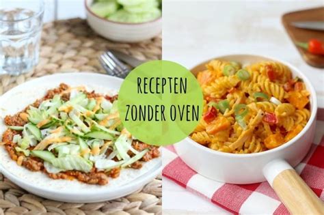 15 Hoofdgerechten Zonder Oven Lekker En Simpel