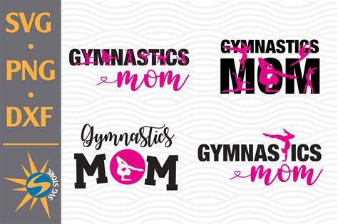 Gymnastics Mom Svg Png Dxf Digital Files Include