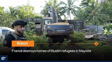 France Destroys Homes Of Muslim Refugees In Mayotte YouTube