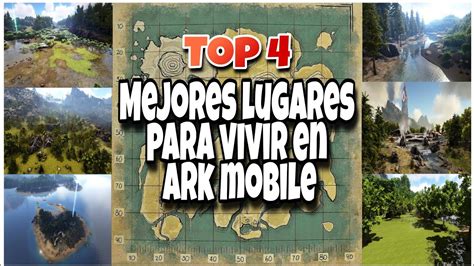 Top Mejores Lugares Para Vivir En Ark Mobile Youtube