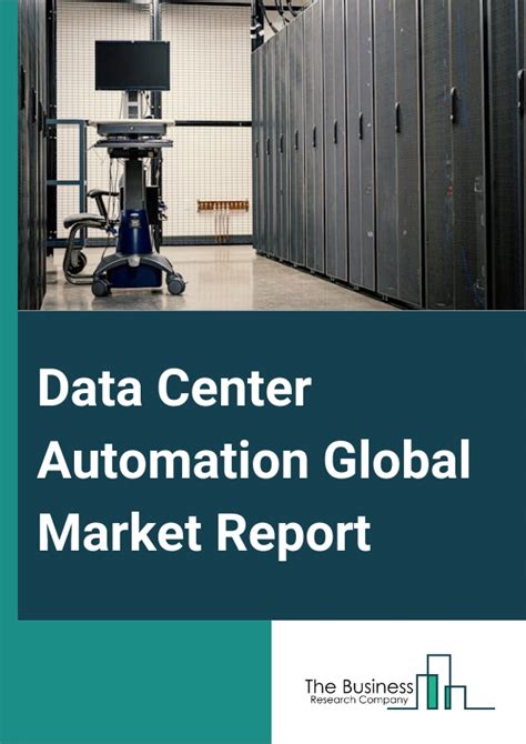 Data Center Automation Market Report Trends And Statistics