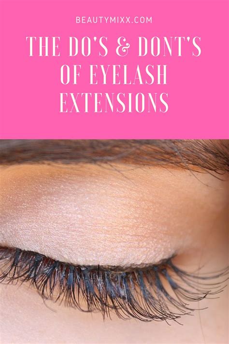 The Dos And Donts Of Eyelash Extensions That You Probably Dont Know