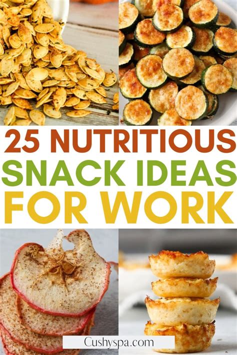 25 Healthy Snacks for Work - Cushy Spa