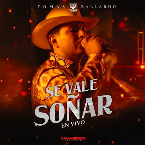 Tomas Ballardo Se Vale Soñar En Vivo Single in High Resolution