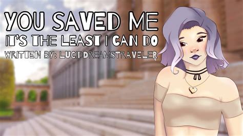 Audio Rp You Saved Me Its The Least I Can Do Part 1 F4a Best