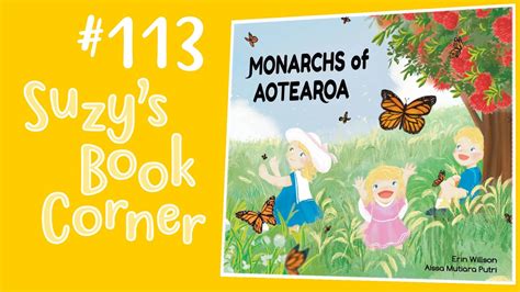 Monarchs Of Aotearoa Suzy S Book Corner YouTube