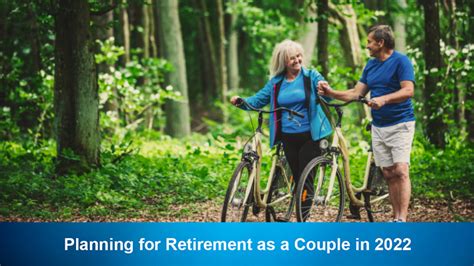 Planning For Retirement As A Couple In 2022 Cks Summit Group