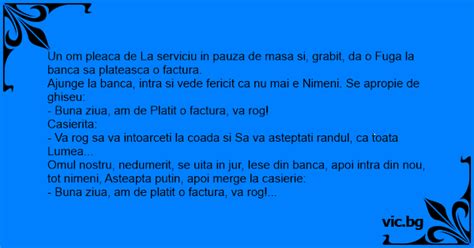 Un Om Pleaca De La Serviciu In Pauza De Masa Si Grabit Da O Fuga La