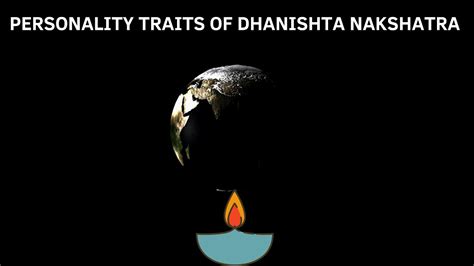 WHAT ARE THE PERSONALITY TRAITS OF DHANISHTA NAKSHATRA YouTube