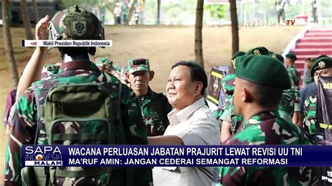 Wacana Revisi Uu Tni Prajurit Aktif Bisa Duduki Banyak Jabatan Sipil