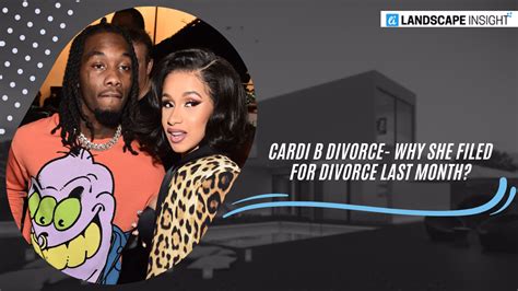 Cardi B Divorce- Why She Has Filed The Divorce From Offset?